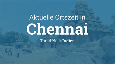 indien uhrzeit chennai